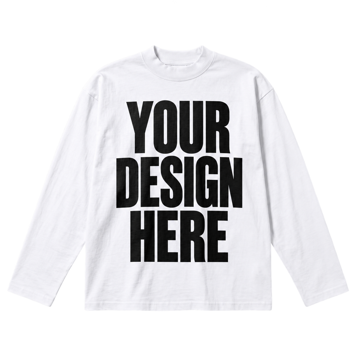 Custom White Baggy Long Sleeve — Your Design Here